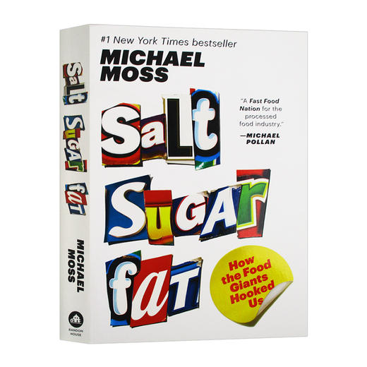 盐 糖 脂肪如何吸引我们 英文原版 Salt Sugar Fat How the Food Giants Hooked Us 迈克尔 莫斯 Michael Moss 英文版进口英语书 商品图0