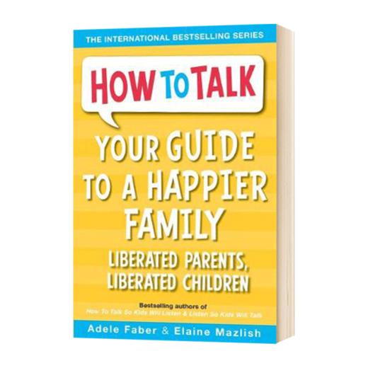 如何引导成为一个快乐的家庭 英文原版 How To Talk Your Guide to A Happier Family 英文版儿童英语科普绘本 语言表达 情商培养 商品图1