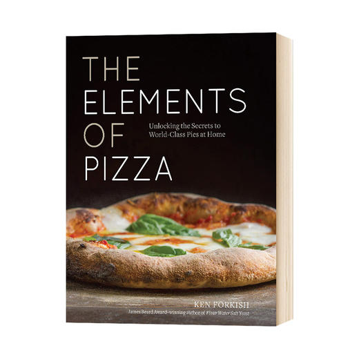 披萨元素 英文原版 The Elements of Pizza 披萨制作食谱烘焙书 英文版进口原版英语书籍 Ken Forkish 商品图0