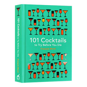 101种一定要尝试到的鸡尾酒 英文原版 101 Cocktails to try before you die 英文版 进口英语书籍