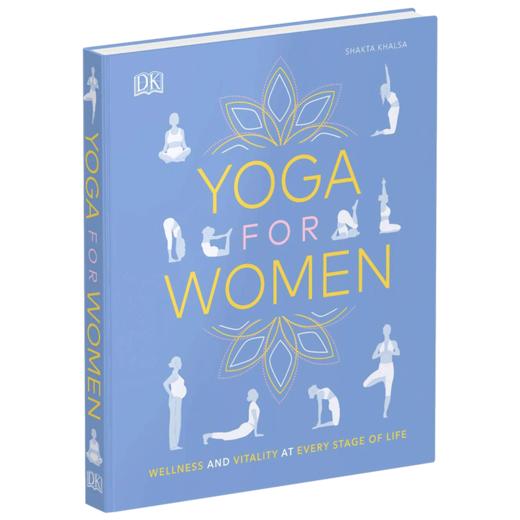 女性瑜伽 英文原版 Yoga for Women Wellness and Vitality at Every Stage of Life 英文版 进口英语书籍 商品图1