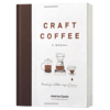 咖啡工艺手册 英文原版 Craft Coffee A Manual 英文版进口原版英语书籍 商品缩略图1