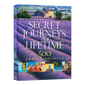 英文原版 Secret Journeys of a Lifetime 一生的秘密旅程 500 颗世界上zui好的隐藏旅行宝石 英文版 进口英语原版书籍