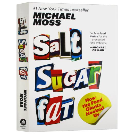 盐 糖 脂肪如何吸引我们 英文原版 Salt Sugar Fat How the Food Giants Hooked Us 迈克尔 莫斯 Michael Moss 英文版进口英语书 商品图3