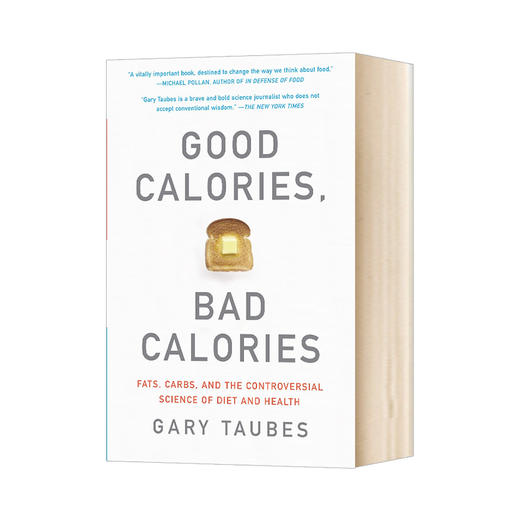 好的卡路里 坏的卡路里 英文原版 Good Calories Bad Calories 盖瑞 陶布斯 Gary Taubes 英文版进口原版英语书籍 商品图0