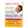 法伯睡眠宝典 英文原版 Solve Your Child's Sleep Problems 如何顺利解决孩子的睡眠问题 儿童睡眠安抚法 理查德法伯 英文版书籍 商品缩略图1