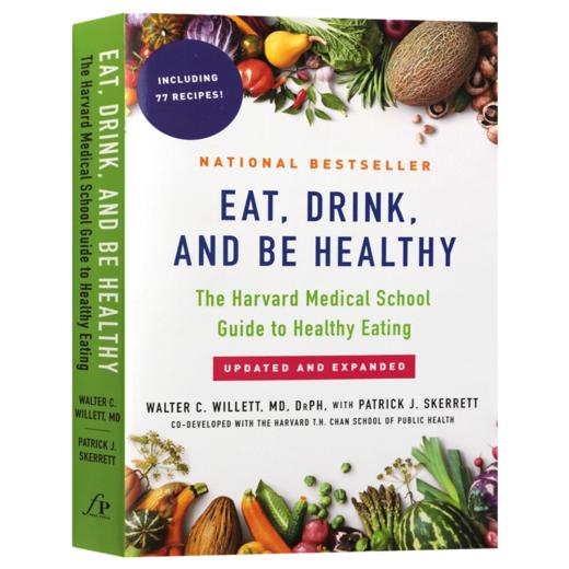 吃 喝 健康哈佛医学院健康饮食指南 英文原版 Eat Drink and Be Healthy 保健养生 英文版进口原版英语书籍 商品图3