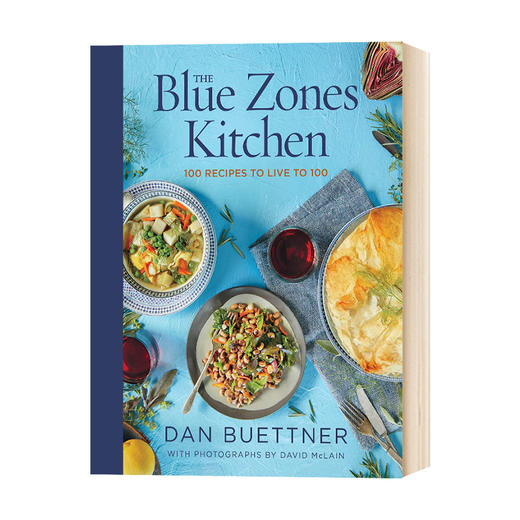 蓝色区域食谱 英文原版 The Blue Zones Kitchen 蓝色地带 活到100岁的100种食谱 英文版进口原版英语书籍 Dan Buettner 商品图0