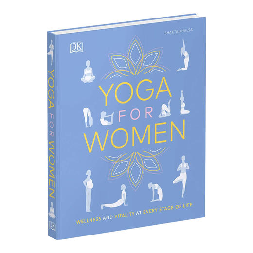 女性瑜伽 英文原版 Yoga for Women Wellness and Vitality at Every Stage of Life 英文版 进口英语书籍 商品图0