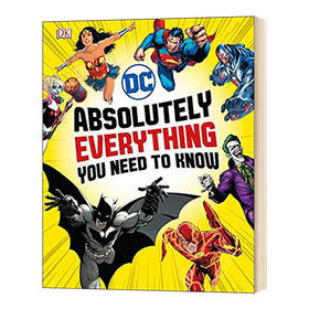 DC漫画图解 英文原版 DC Comics Absolutely Everything You Need To Know 精装全彩 英文版进口原版英语书籍