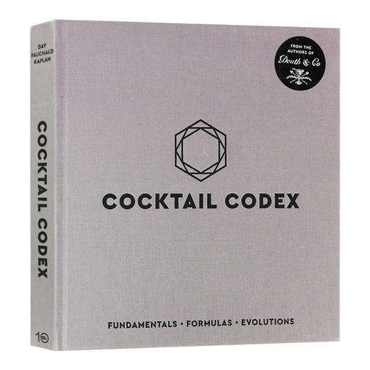 鸡尾酒法典 英文原版 Cocktail Codex 鸡尾酒调制指南经典与创作 基础配方演化 布面精装 英文版进口原版英语书籍 商品图1