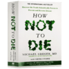 救命 逆转和预防致命疾病的科学饮食 英文原版 How Not To Die 如何不死 营养学的新发现 英文版进口原版英语书籍 商品缩略图4