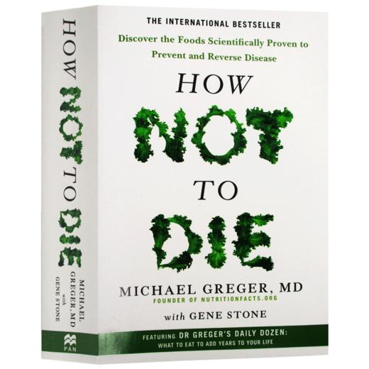 救命 逆转和预防致命疾病的科学饮食 英文原版 How Not To Die 如何不死 营养学的新发现 英文版进口原版英语书籍 商品图4