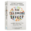 端粒效应 英文原版 The Telomere Effect 诺贝尔生理医学奖得主 伊莉莎白布雷克本 埃利萨埃佩尔 破解衰老之秘 英文版进口英语书 商品缩略图3