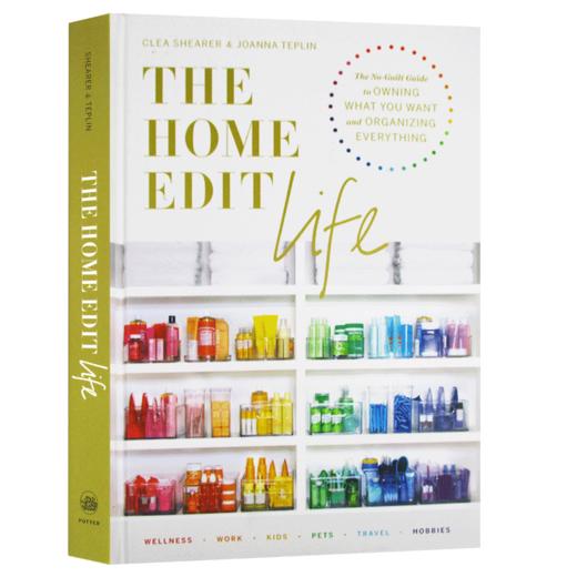 家居编辑生活 英文原版 The Home Edit Life 英文版 进口原版英语书籍 Clea Shearer 商品图3