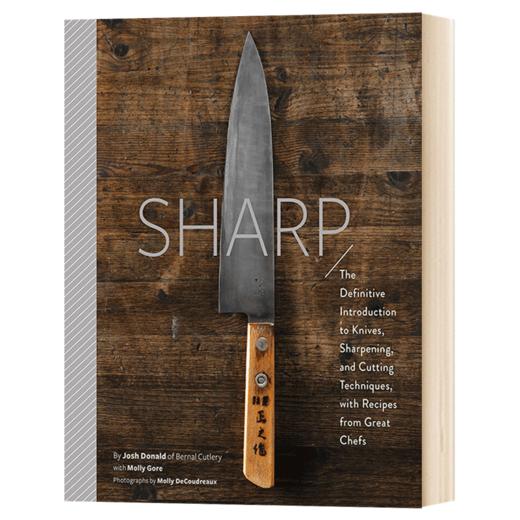 锋刃 刀具与护理切割技术指南 英文原版 Sharp 餐饮刀具 Josh Donald 英文版 进口英语书籍 商品图1