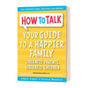 如何引导成为一个快乐的家庭 英文原版 How To Talk Your Guide to A Happier Family 英文版儿童英语科普绘本 语言表达 情商培养 商品缩略图0