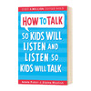 如何说孩子才会听 怎么听孩子才肯说 英文原版书 How to Talk so Kids Will Listen and Listen so Kids Will Talk 怎样与孩子相处 商品缩略图0