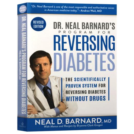 尼尔巴纳德医生的逆转糖尿病项目 英文原版 Dr Neal Barnard's Program for Reversing Diabetes 英文版进口原版英语书籍 商品图3