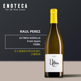 Raul Perez Ultreia Godello 2019 750Ml 劳尔佩雷斯阿特拉格德约白葡萄酒
