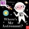 【中商原版】Wheres Mr astronaut? 宇航员先生呢？ 英文原版进口 2到6岁 儿童纸板书 翻翻书 亲子共读 Ingela P Arrhenius 商品缩略图0