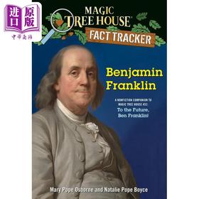 【中商原版】Magic Tree House Fact Tracker41 Benjamin Franklin 神奇树屋小百科41 英文原版 章节故事书 Mary Pope Osborne