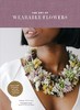 The Art of Wearable Flowers: Floral Rings, Bracelets, Earrings, Necklaces, and More,其他艺术 商品缩略图0