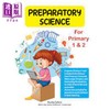 【中商原版】新加坡教辅 Preparatory Science  for P1 & P2 预备科学课程 小学一二年级 商品缩略图0