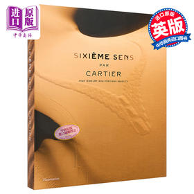 【中商原版】Sixieme Sens par Cartier: High Jewelry and Precious Objects 进口艺术 高级珠宝和贵重物品