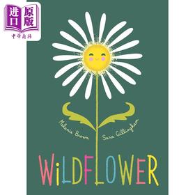 【中商原版】Sara Gillingham:Wildflower 野花 英文儿童精装绘本 英文原版