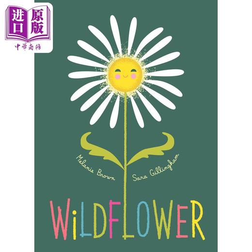 【中商原版】Sara Gillingham:Wildflower 野花 英文儿童精装绘本 英文原版 商品图0