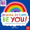 【中商原版】Nikki  Miles Be Kind Be Cool Be You 善 酷 做自己 英文原版 儿童绘本 商品缩略图0