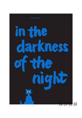 In the Darkness of the Night: A Bruno Munari Artist's Book/在黑夜中：布鲁诺·穆纳里的艺术家之书