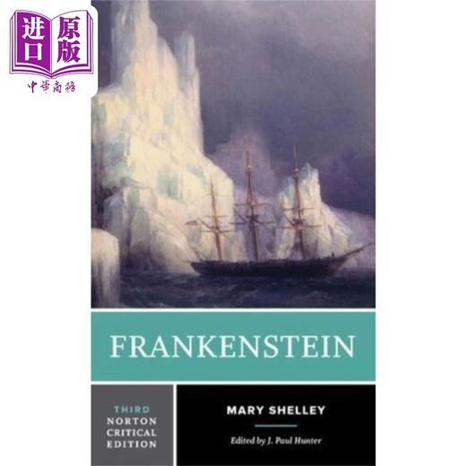 【中商原版】弗兰肯斯坦 诺顿文学解读系列 Norton Critical Editions Frankenstein 英文原版 Mary Shelley 经典 大师 商品图0