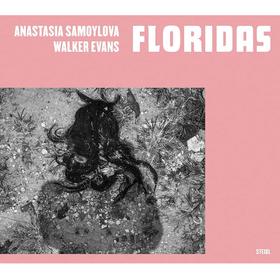 【预订】Anastasia Samoylova,Walker Evans | 佛罗里达州 摄影集
