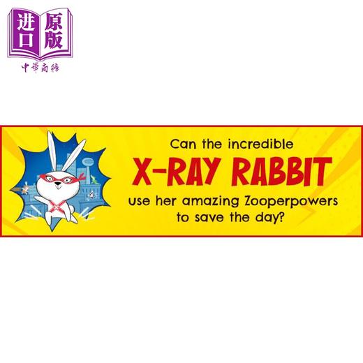 【中商原版】Emily Fox Zoopertown  X Ray Rabbit x射线的兔子 英文原版儿童绘本 商品图1