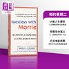 相约星期二英文原版小说 Tuesdays with Morrie  十四堂星期二的课 余秋雨等倾情推荐 商品缩略图0