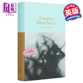 【中商原版】Collectors Library系列：M.R.詹姆斯:鬼故事 英文原版 Complete Ghost Stories