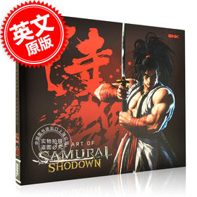 侍魂晓游戏设定集 SNK 英文原版 The Art of Samurai Shodown 游戏艺术 游戏艺术设定集