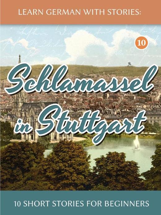 【读物】故事学德语系列10 - Schlamassel in Stuttgart 商品图0
