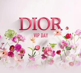 迪奥会员节丨盛耀启幕