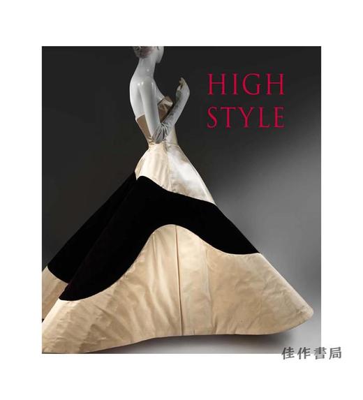 High Style: Masterworks from the Brooklyn Museum Costume Collection at The Metropolitan Museum of Ar 商品图0