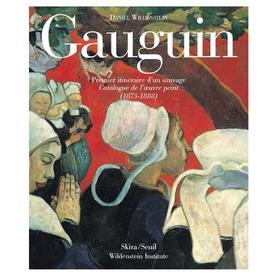 【预订】Gauguin:A Savage in the Making | 高更：制作中的野蛮人绘画目录（1873-1888）