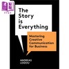 预售 【中商原版】故事就是一切 掌握商业创意沟通 The Story is Everything 英文原版 Andreas Loizou 励志 提升 心理 交际 商品缩略图0