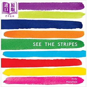 【中商原版】See the Stripes 寻找条纹 英文原版儿童绘本 颜色主题 Andy Mansfield 3到6岁