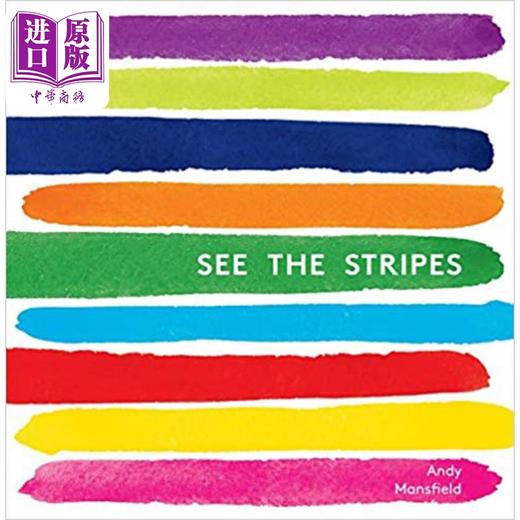 【中商原版】See the Stripes 寻找条纹 英文原版儿童绘本 颜色主题 Andy Mansfield 3到6岁 商品图0