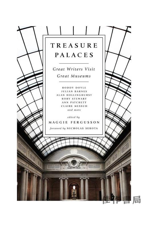 Treasure Palaces: Great Writers Visit Great Museums/珍品的宫殿：大作家们参观的宏伟博物馆 商品图0