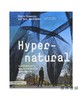 Hypernatural: Architecture's New Relationship with Nature/超自然：建筑与自然的新关系 商品缩略图0