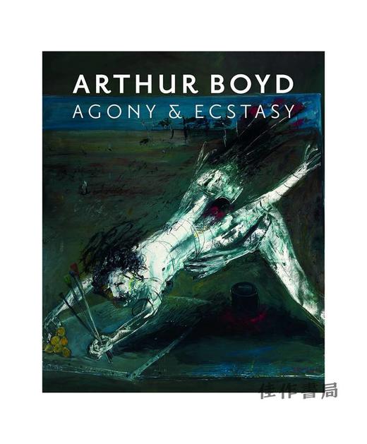 Arthur Boyd: Agony and Ecstacy/亚瑟·博伊德：痛苦与狂喜 商品图0