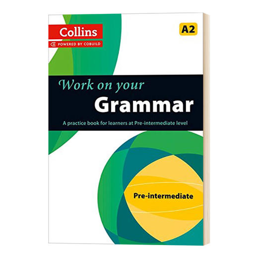 柯林斯攻破你的语法 英文原版 Collins Work on Your Grammar A2 英文版进口原版英语考试辅导书籍 商品图0